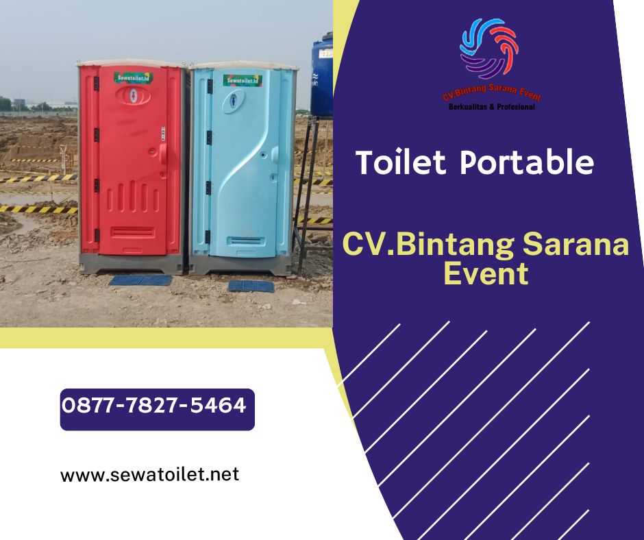 Menyewakan Toilet Portable Tebet Barat Jakarta Selatan