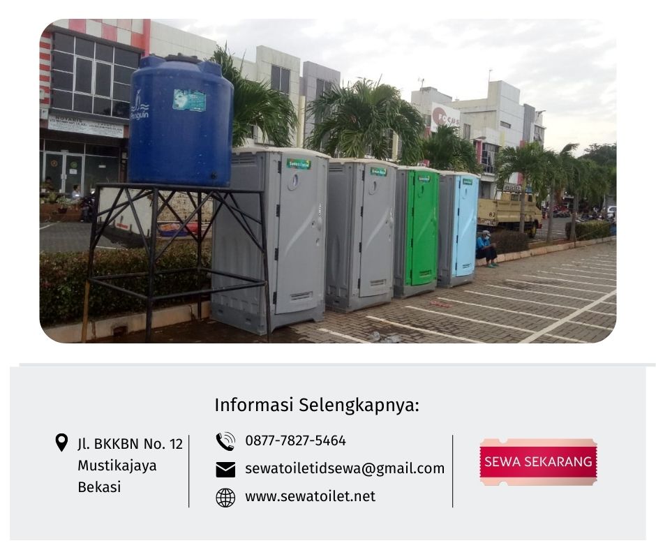 Penyewaan Toilet Portable Bersih Terawat Daerah Bekasi