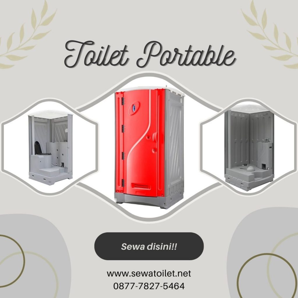 Jasa Sewa Toilet Portable Siap Guna Harga Ekonomis Bekasi