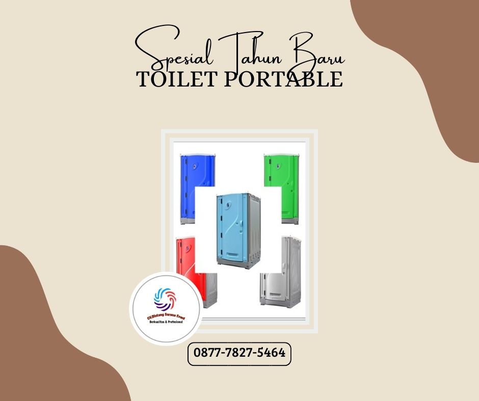 Penyedia Sewa Toilet Portable Bersih Dan Higienis Jakarta
