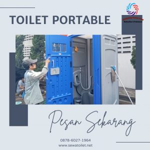 Pusat Peminjaman Toilet Portable Kualitas Bagus Jakarta