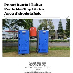 Pusat Rental Toilet Portable Siap Kirim Area Jabodetabek