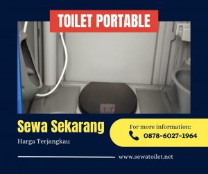 Sewa Toilet Portable Bersih Dan Steril Daerah Tangerang
