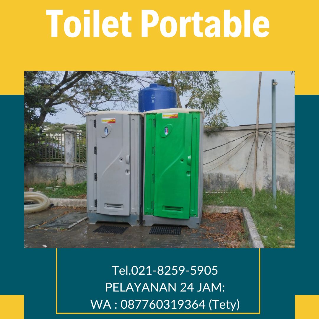 Sewa Toilet Portable Stok Melimpah Kebayoran Baru Jakarta Selatan