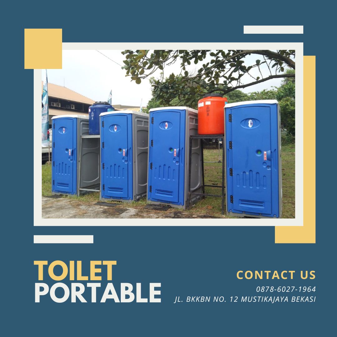 Sewa Toilet Portable Bersih Di Cilandak Barat Jakarta Selatan