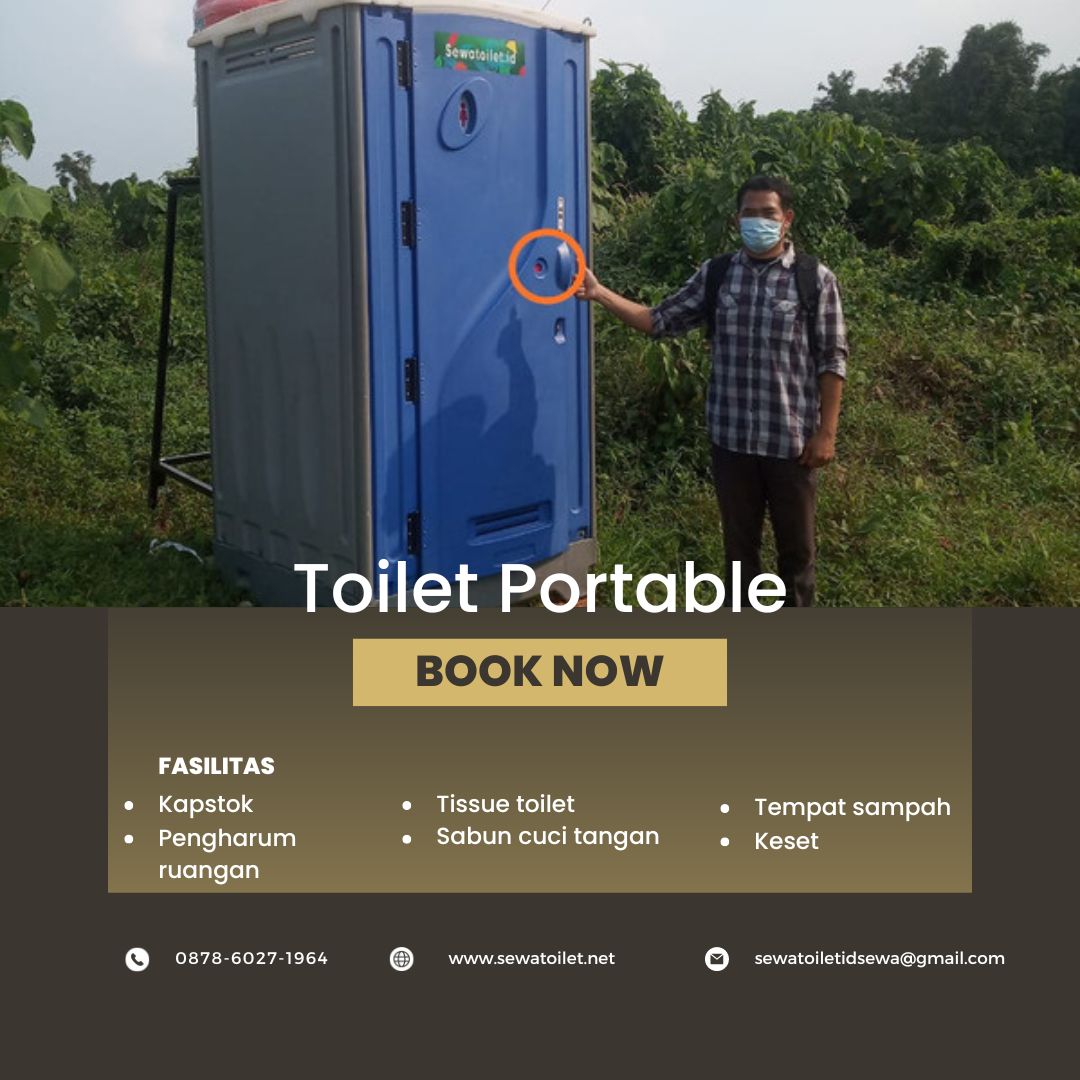 Sewa Toilet Portable Bersih Terawat Kramat Senen Jakarta Pusat