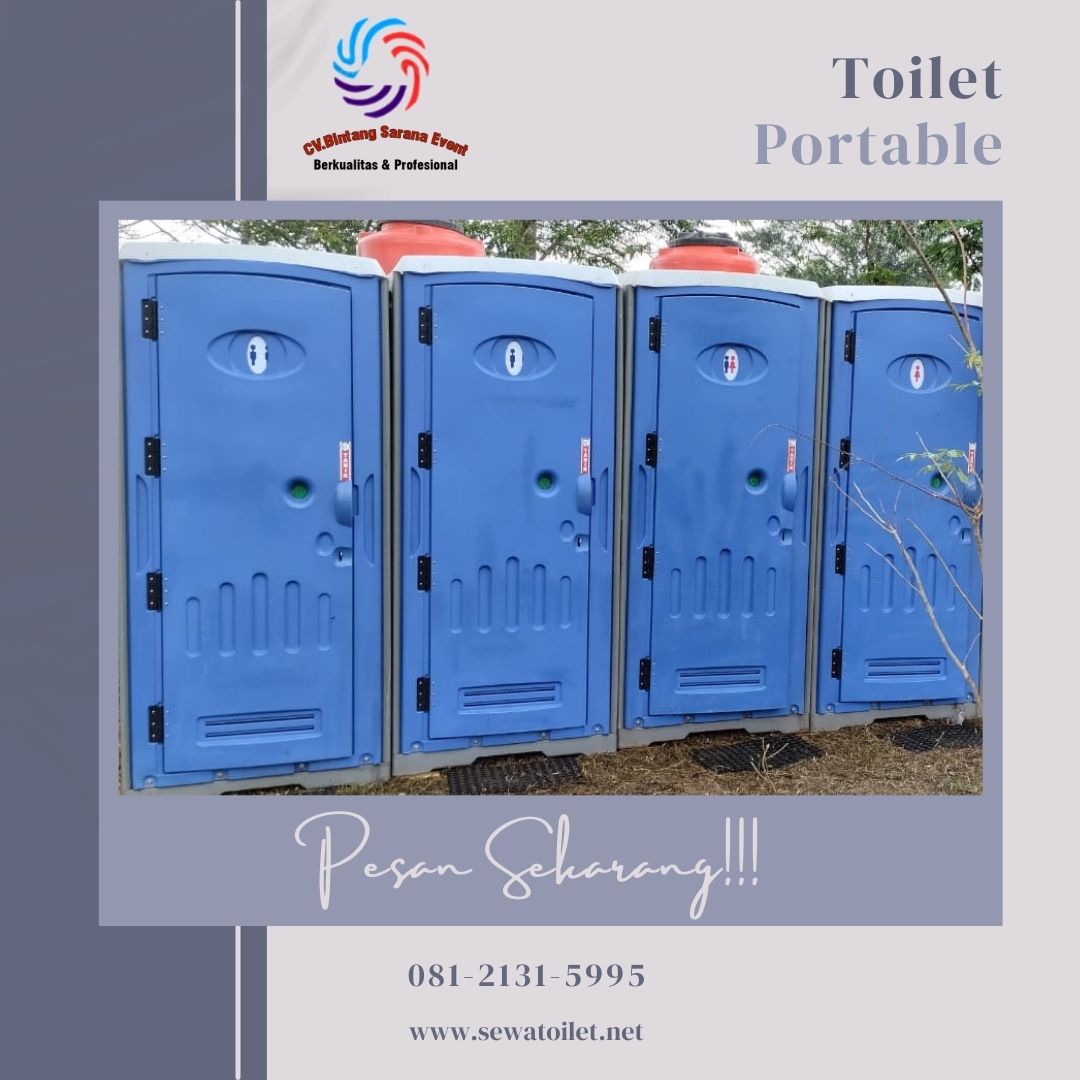 Sewa Toilet Portable Aman Dan Nyaman Cakung Jakarta Timur