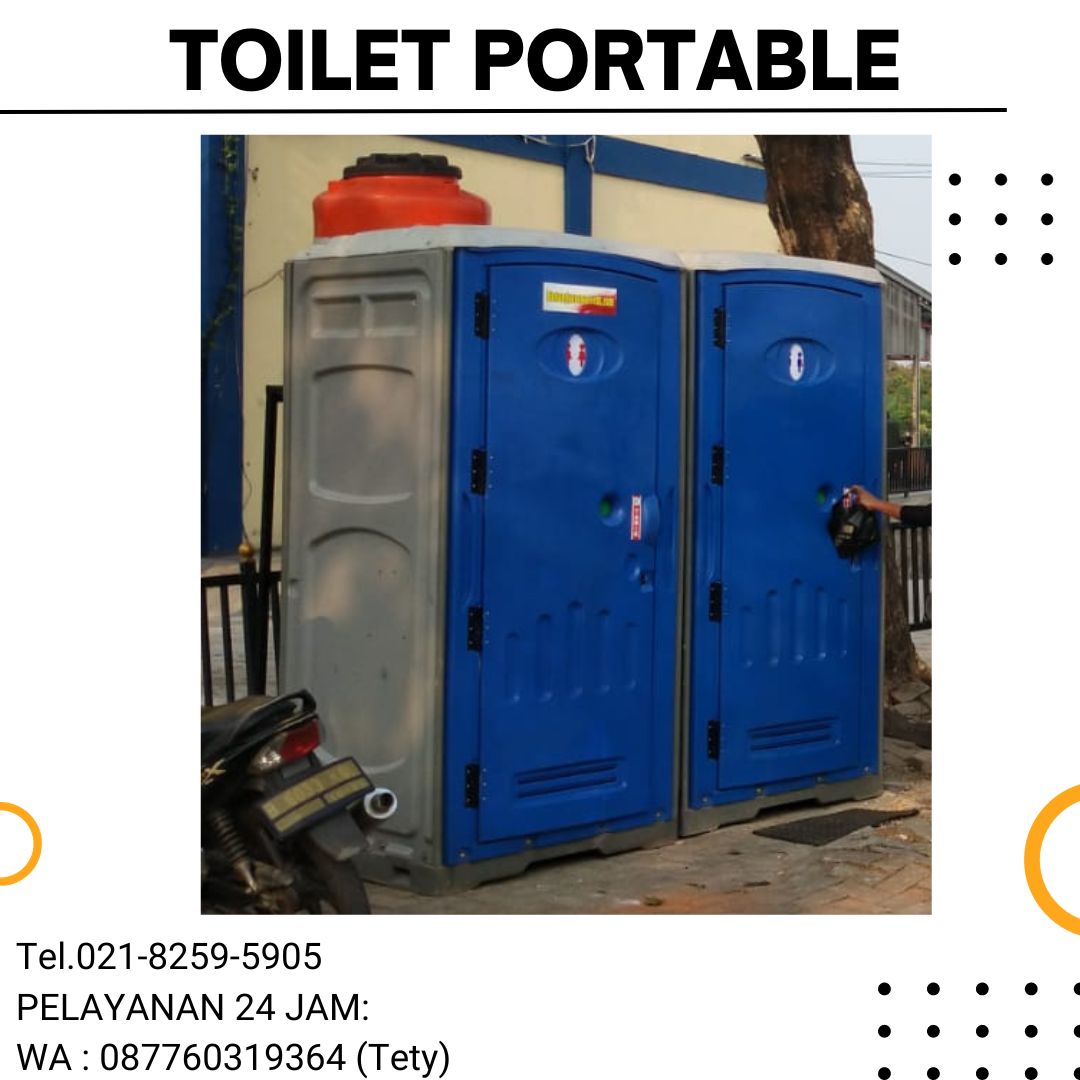 Sewa Toilet Portable di Kawasan Industri Marunda Center Bekasi