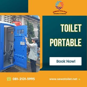 Sewa Toilet Portable Jakarta Utara Promo Gratis Ongkir