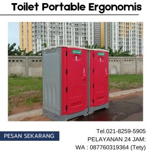 Jasa Sewa Toilet Portable Ergonomis di Bekasi Kota
