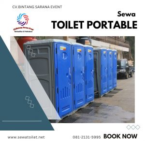 Jasa Sewa Toilet Portable Fasilitas Lengkap Bogor Barat
