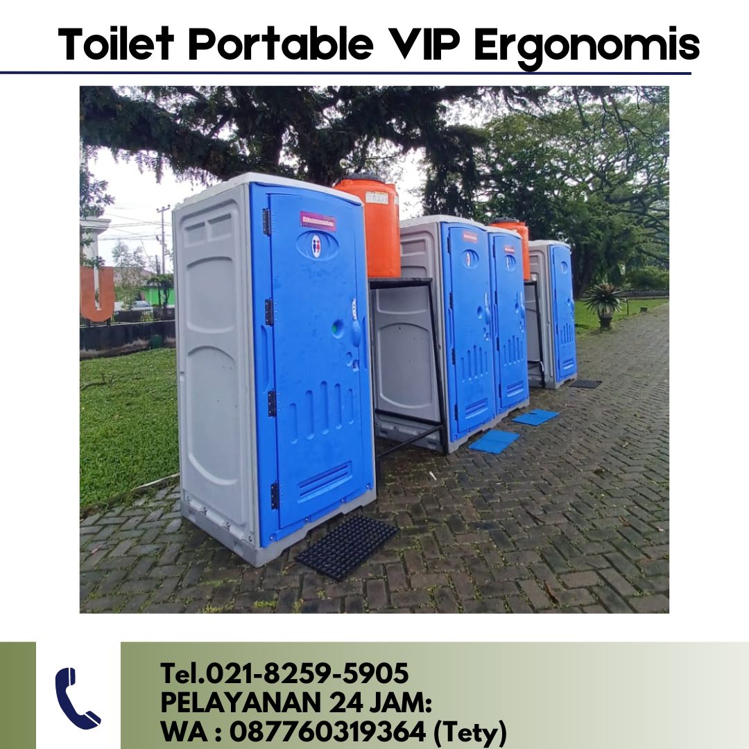 Sewa Toilet Portable VIP Ergonomis area Depok